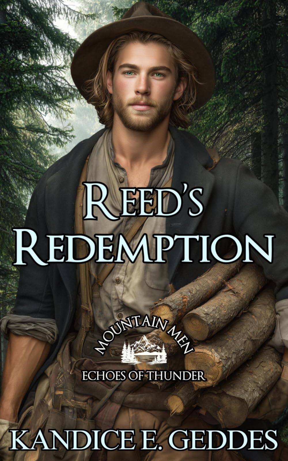 Reed's Redemption: Mountain Men - Echoes Of Thunder