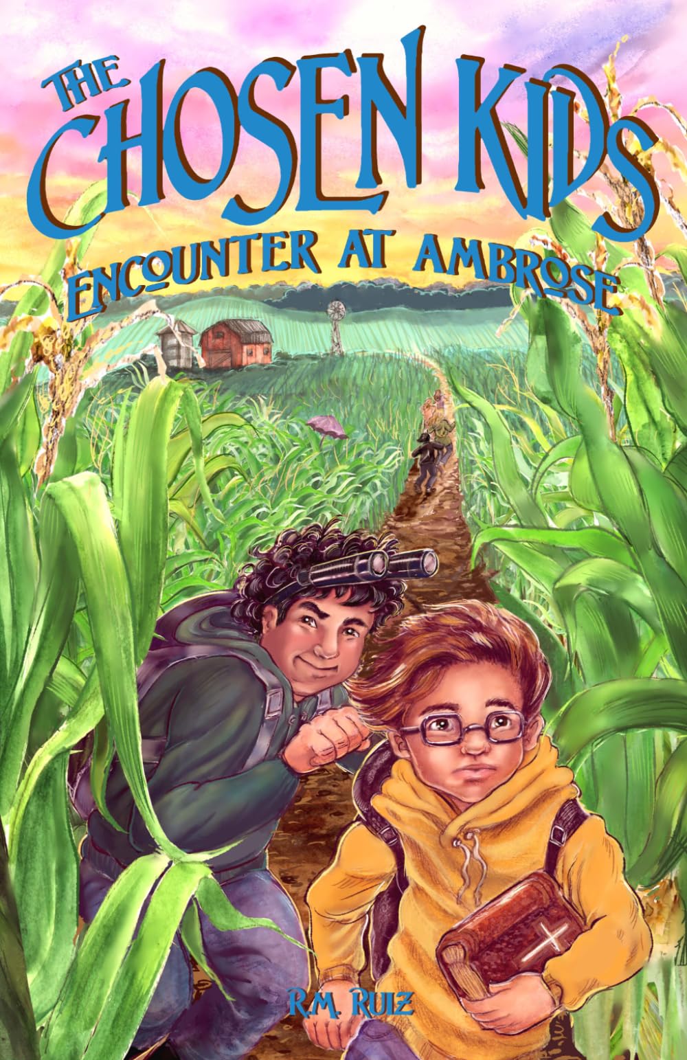 The Chosen Kids: Encounter At Ambrose: 3 (The Chosen Kids Saga)