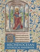 Archdiocesan Liturgical Handbook 1719841543 Book Cover