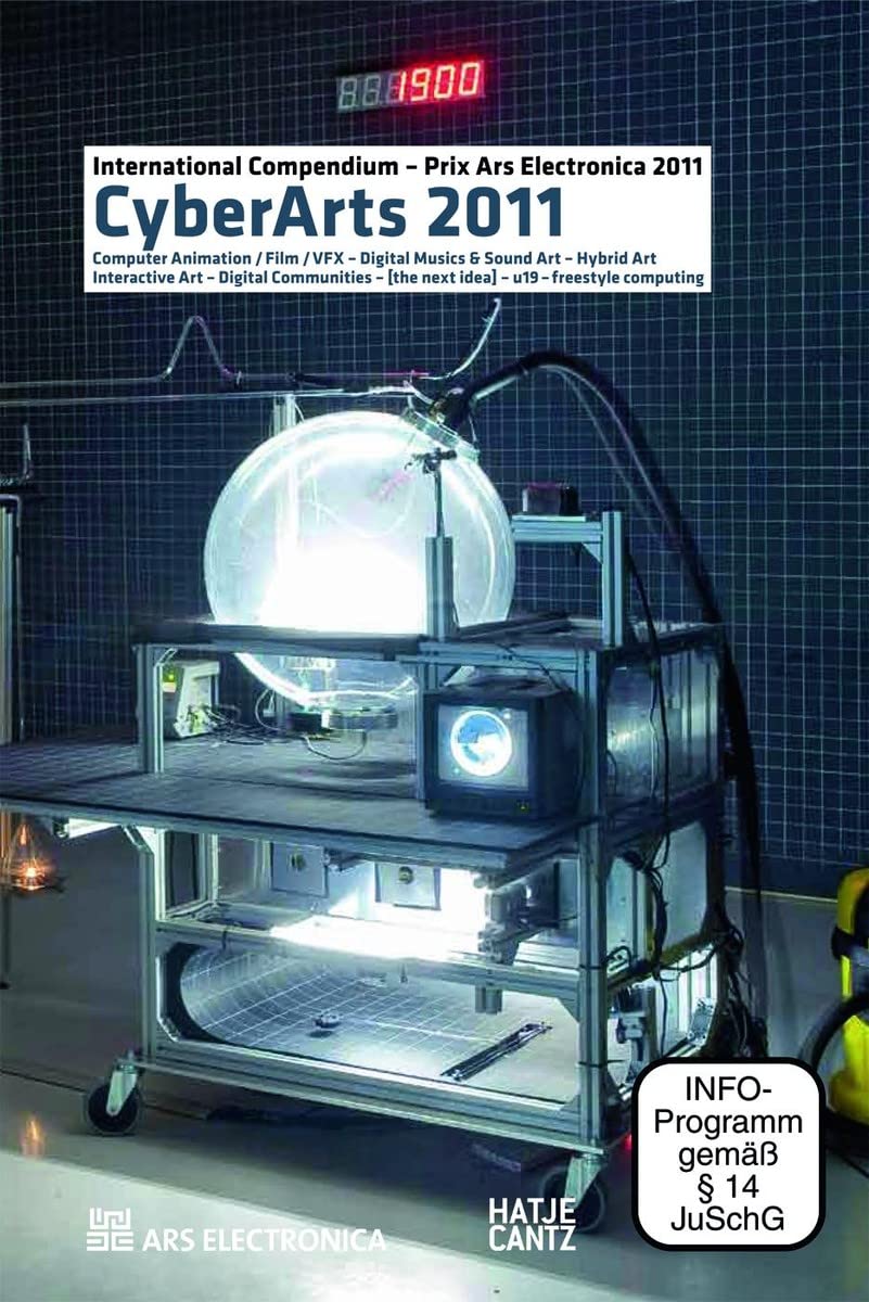 CyberArts 2011 [Paperback] Leopoldseder, Hannes; Schöpf, Christine and Stocker, Gerfried