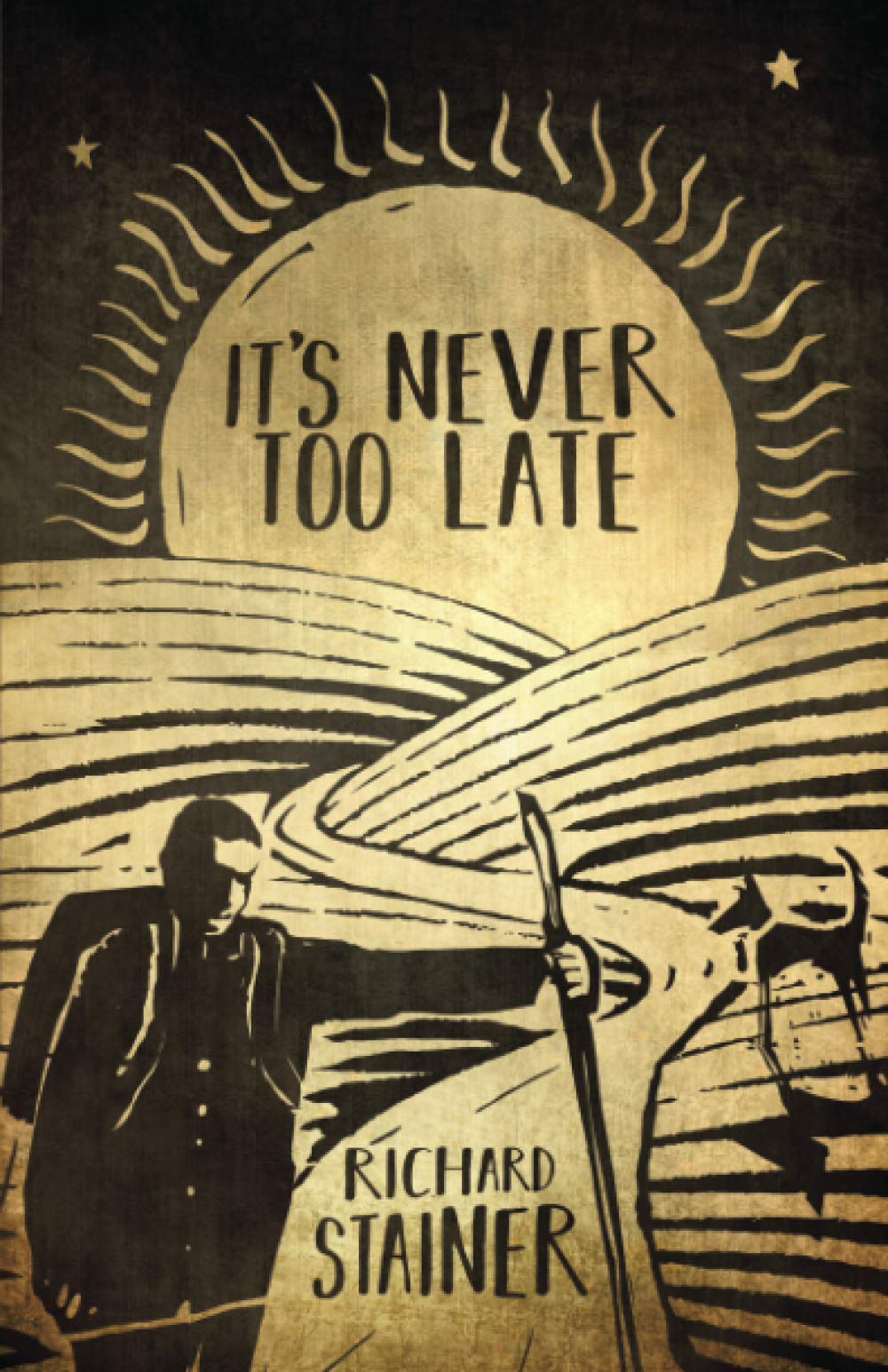 It's Never Too Late
