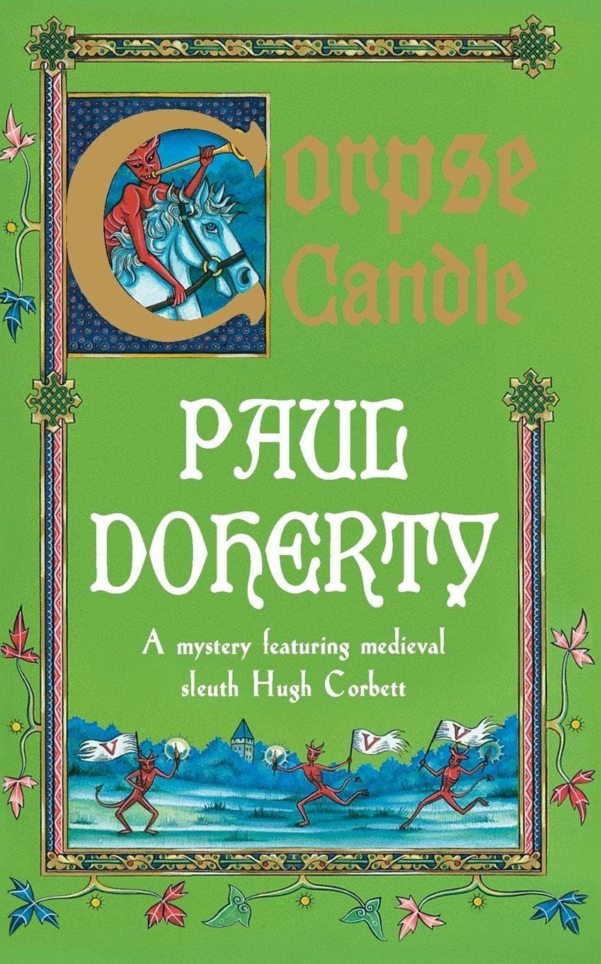 Corpse Candle (Hugh Corbett Mysteries, Book 13): A gripping medieval mystery of monks and murder