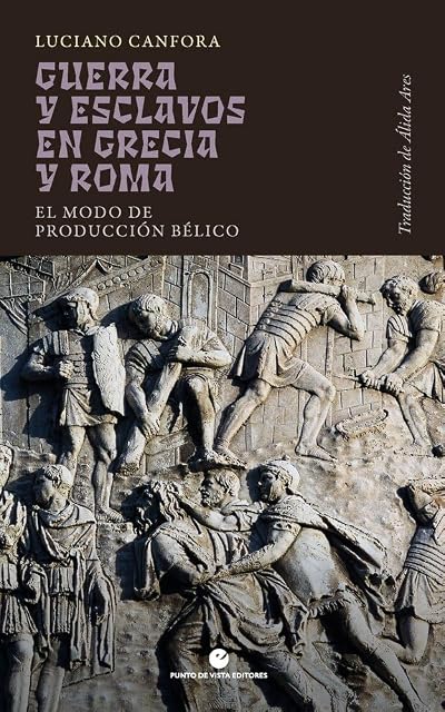 Portada de Guerra y esclavos en Grecia y Roma