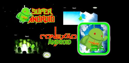 Super Android – vue 6