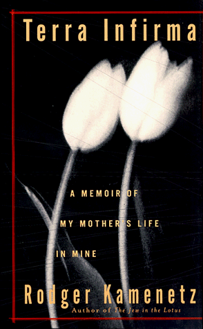 Terra Infirma : A Memoir of My Mother's Life in Mine