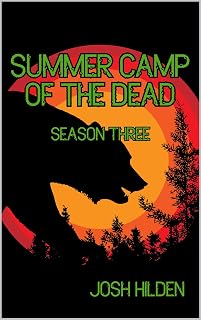 Summer Camp of the Dead: Season 3