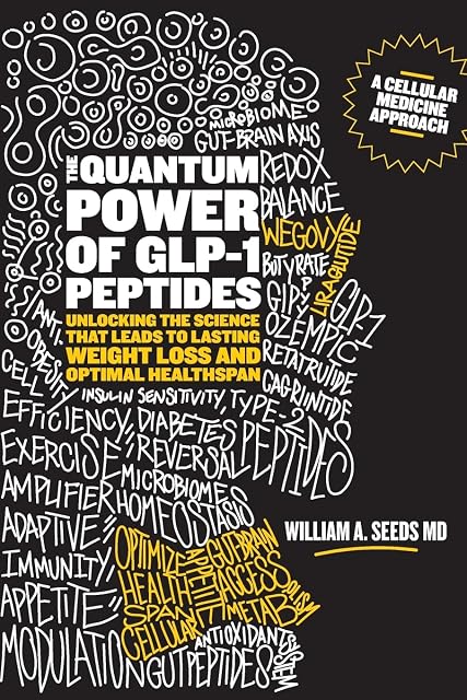 Portada de The Quantum Power of GLP-1 Peptides: Unlocking the Science that Leads to Lasting Weight Loss and Optimal Healthspan