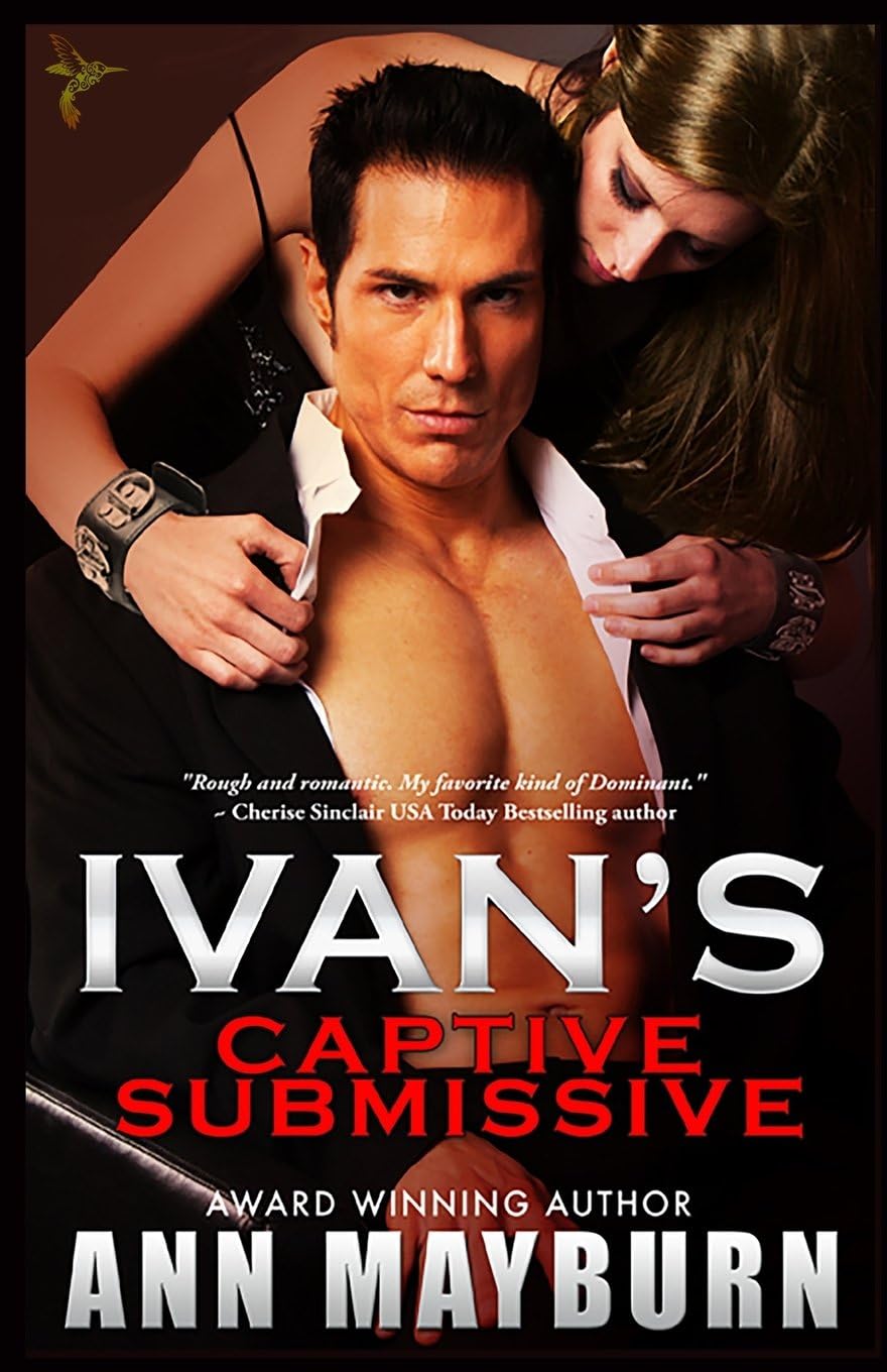 Ivan's Captive Submissive (Submissive's Wish) Paperback – January 18, 2016