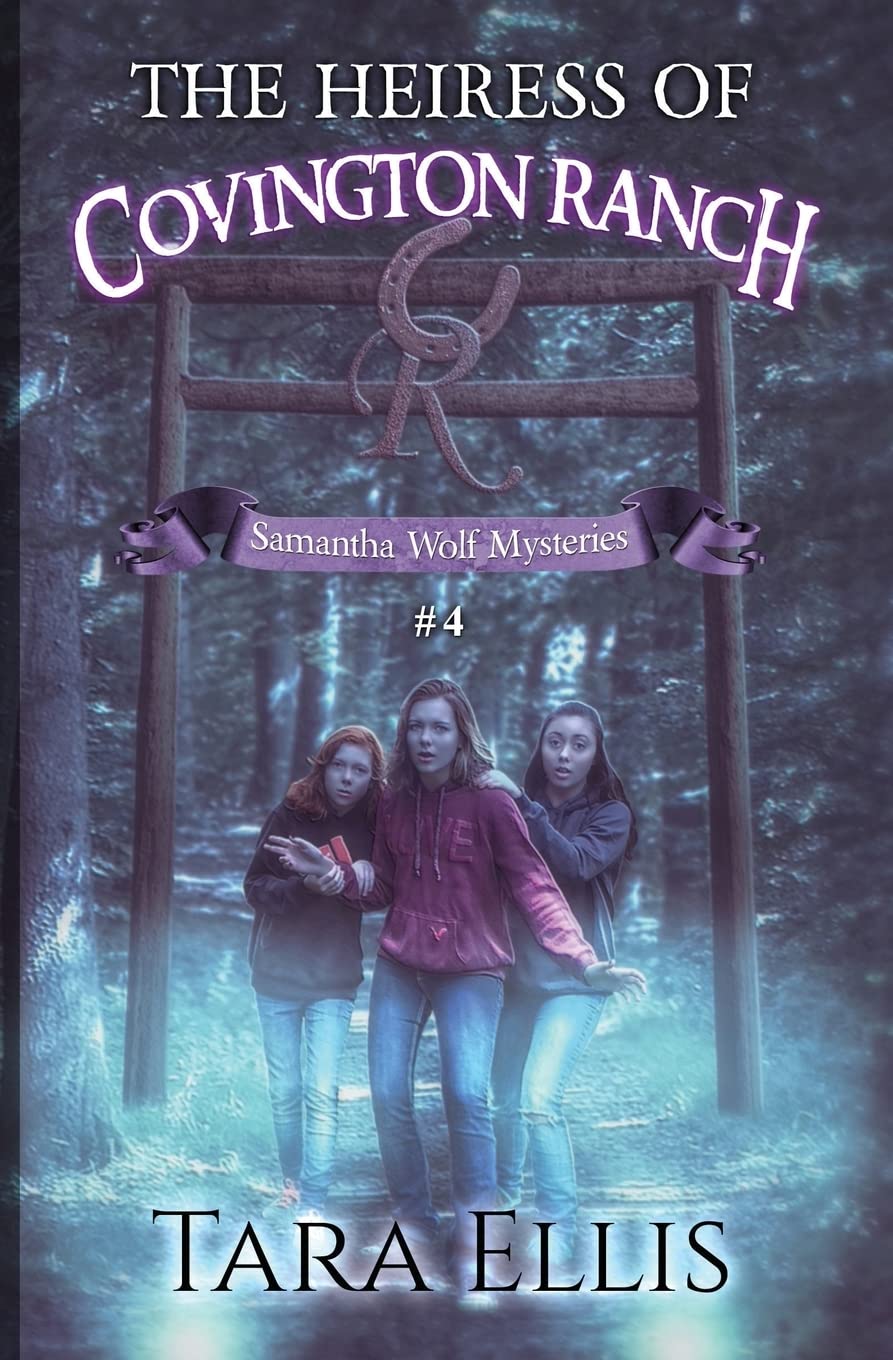 The Heiress of Covington Ranch (Samantha Wolf Mysteries)