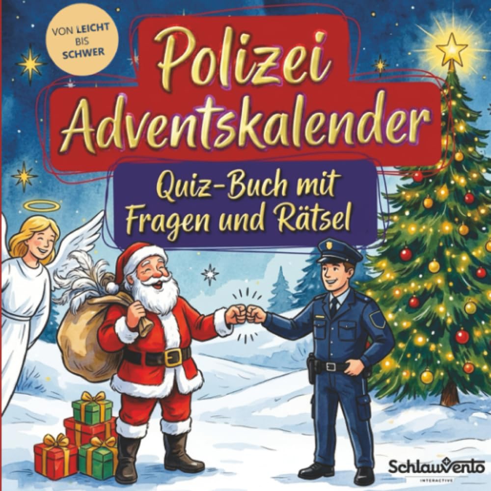 Polizei-Adventskalender: Quiz-Buch mit Fragen und Rätsel: Wissens-Adventskalender ohne Schokolade – 24 Rätsel für Polizisten – Das perfekte Geschenk zur Weihnachtszeit