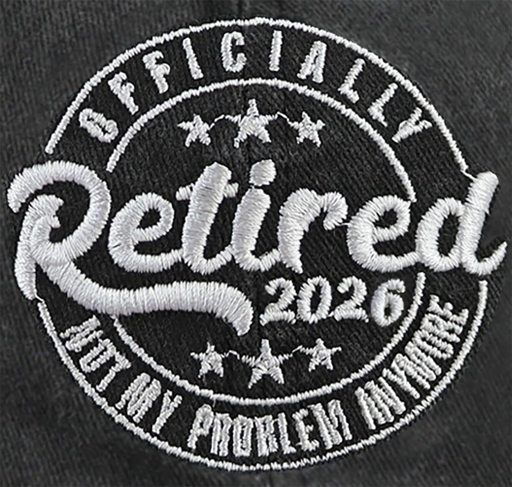 Retired 2026 Not My Problems Anymore Hat for Men Women, Funny Adjustable Embroidered Cotton Retired Baseball Cap - Image 4