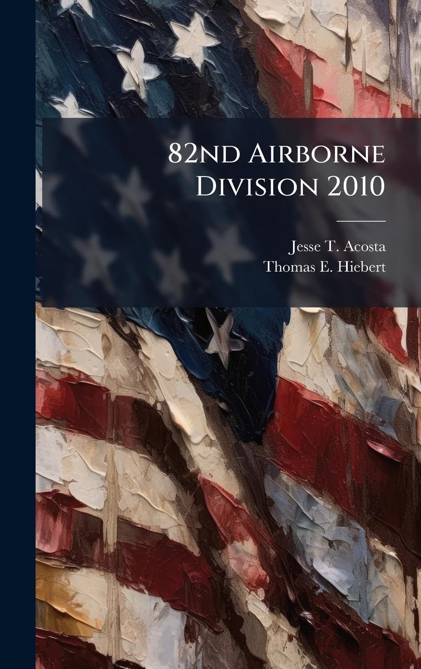 82nd Airborne Division 2010