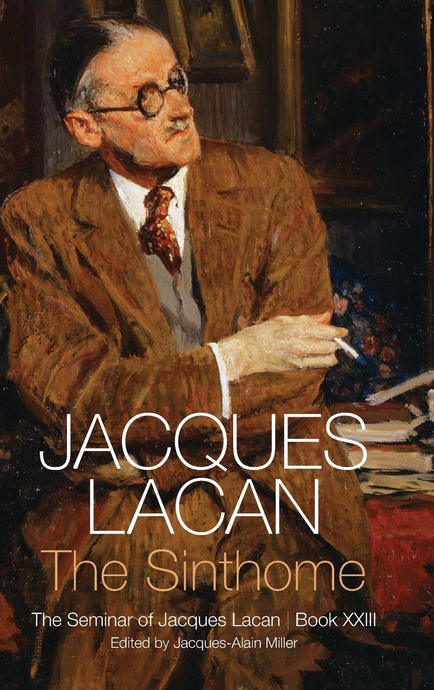 The Sinthome by Jacques Lacan, Jacques-Alain Miller - 9781509510009