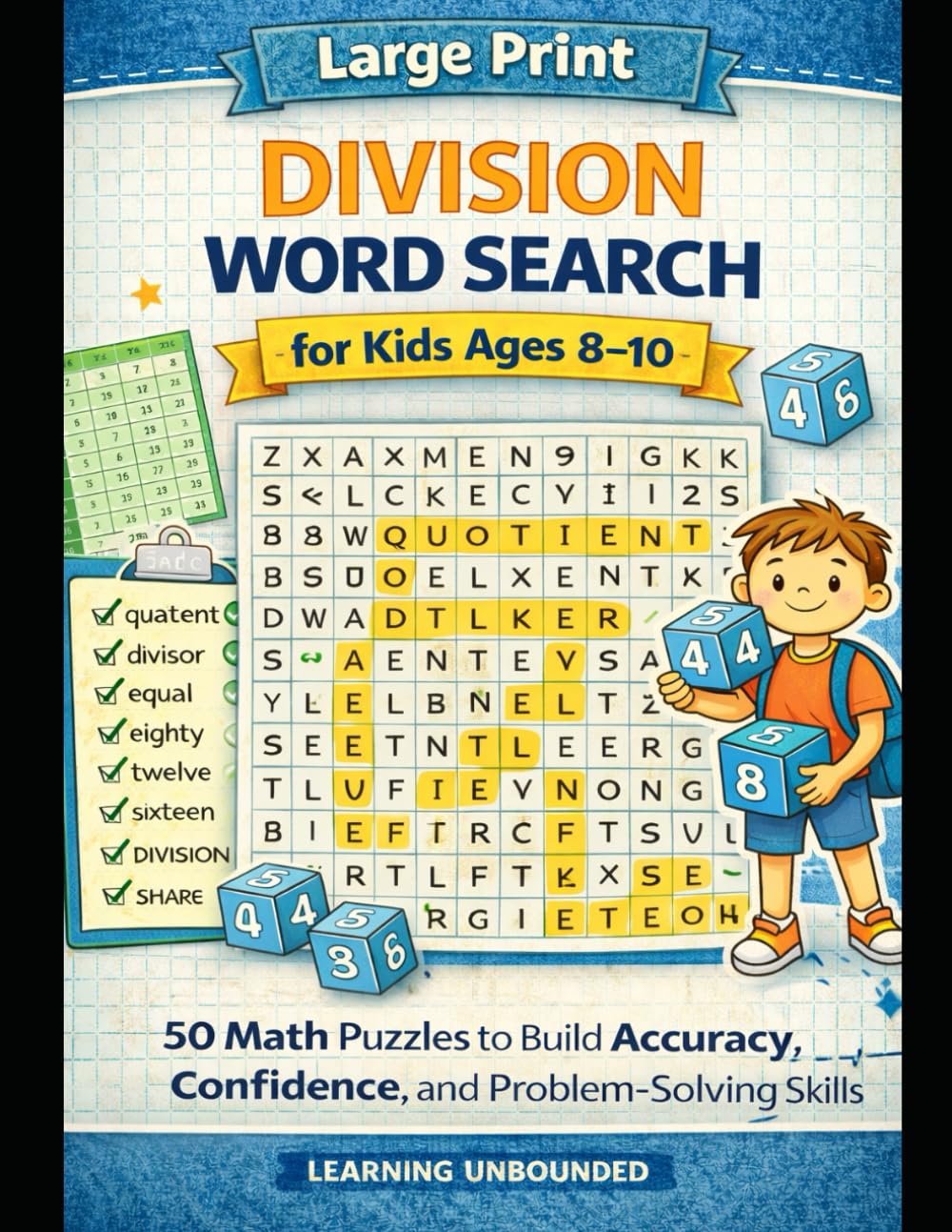 Large Print Division Word Search for Kids Ages 8–10: 50 Math Puzzles to Build Accuracy, Confidence, and Problem-Solving Skills