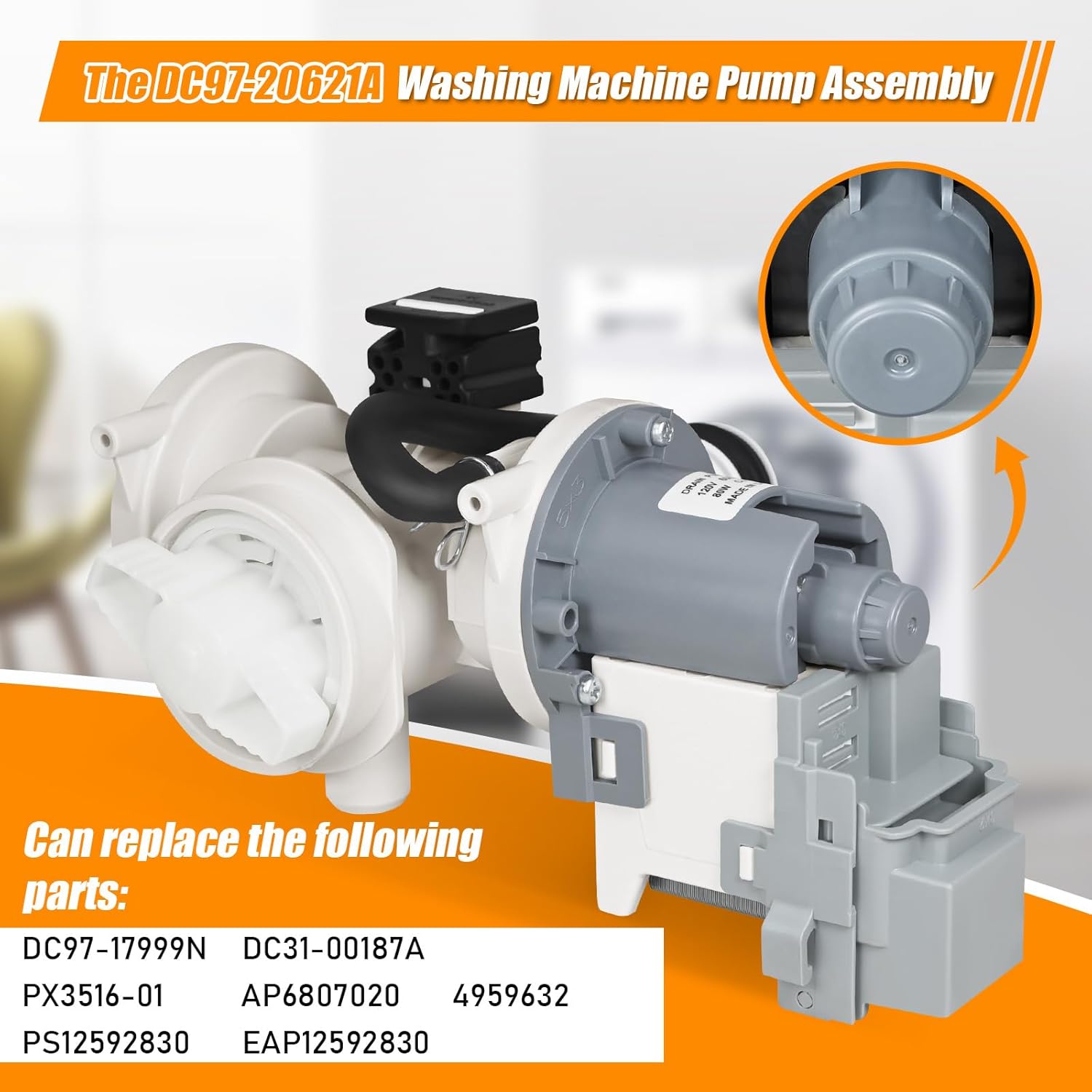 DC97-20621A, DC97-17999N Washer Pump Assembly Compatible with Samsung Washing Machine Drain Pump Motor Replace DC31-00187A PX3516-01 4959632 AP6807020 PS12592830 EAP12592830