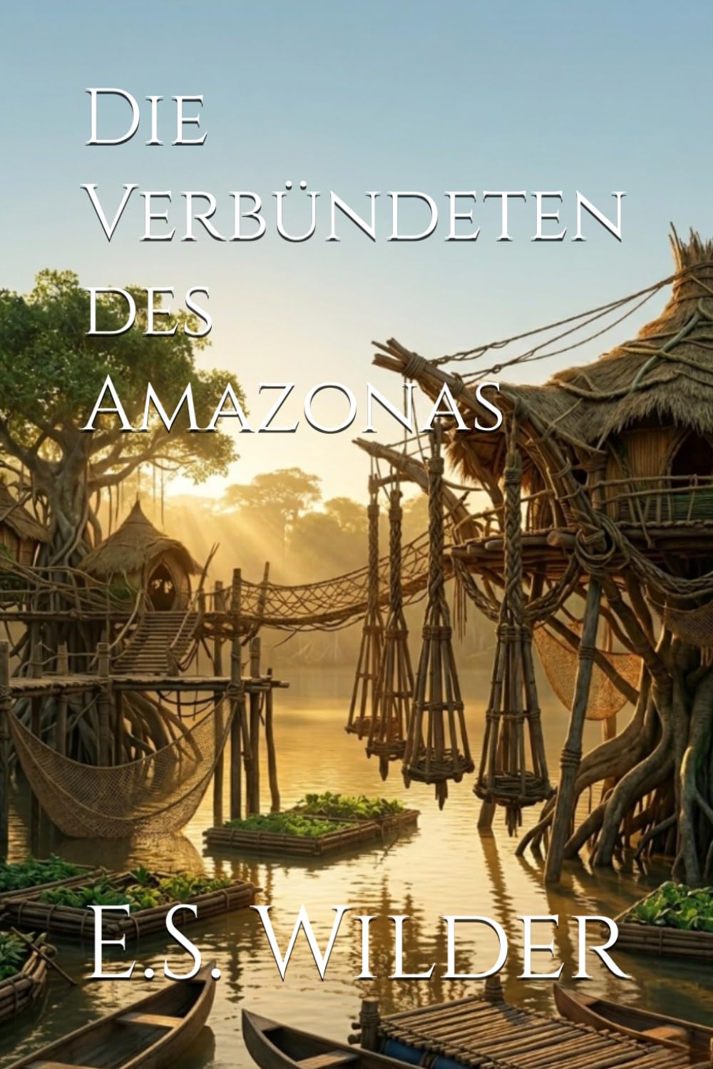Die Verbündeten des Amazonas: 4 (Die Amazon-Chroniken)