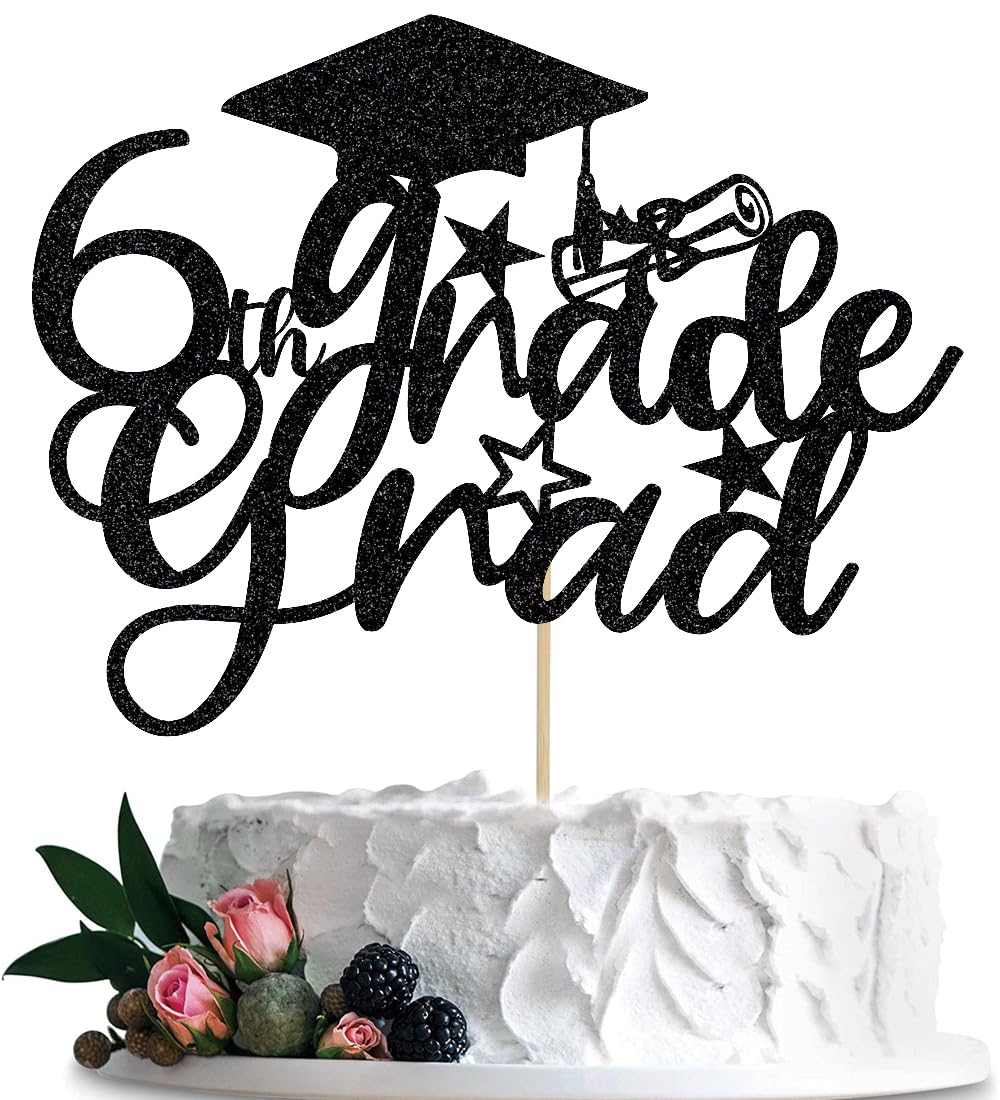 BIABISD 6th Grade Grad Cake Topper,Black Glitter 2025 Grad Cake Decorations,Straight Outta 6th Grad Cake Topper,Boy Girl Kids Sixth Grade Graduation