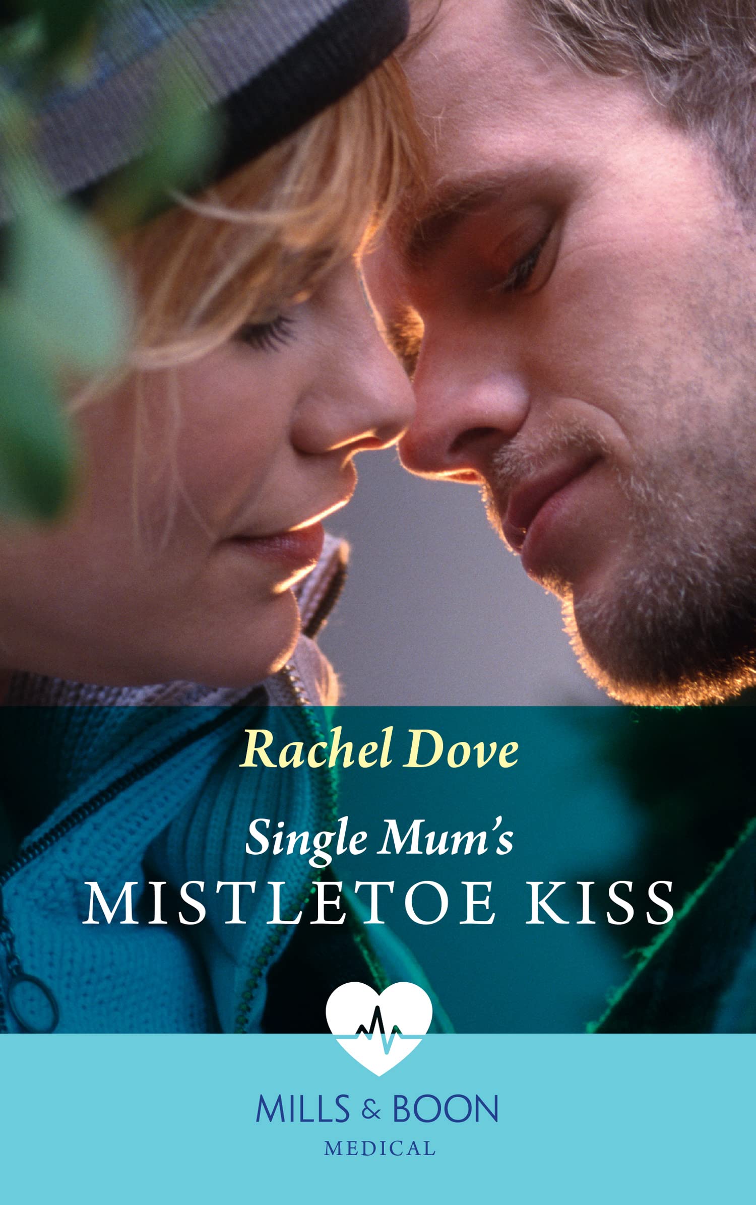 Single Mum's Mistletoe Kiss (Carey Cove Midwives, Book 4) (Mills & Boon Medical)