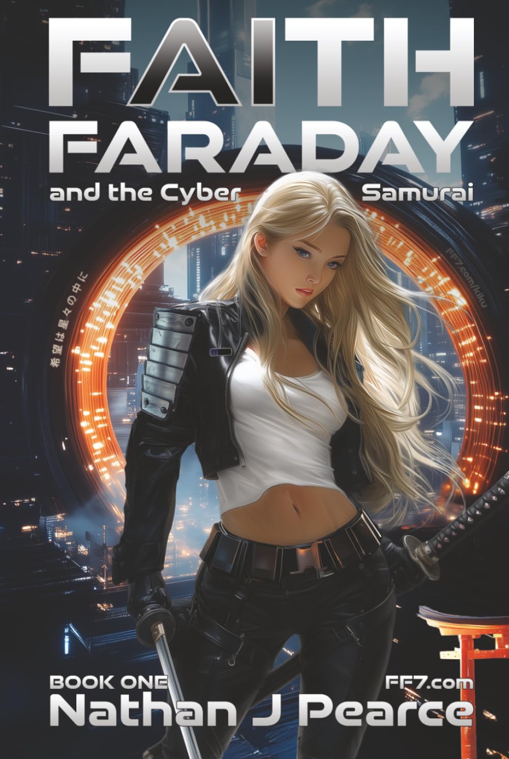 Faith Faraday and the Cyber Samurai: A cyberpunk techno-thriller of rogue AI, empathy, and action in 2076 Tokyo      Hardcover – November 4, 2025