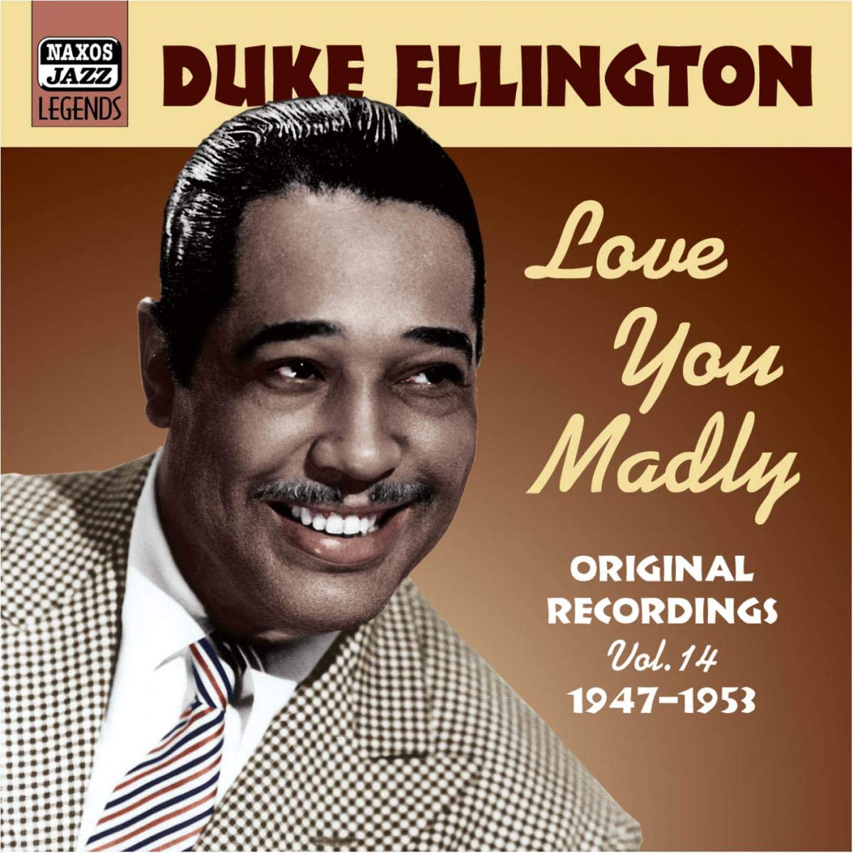 ELLINGTON, Duke: Love you Madly