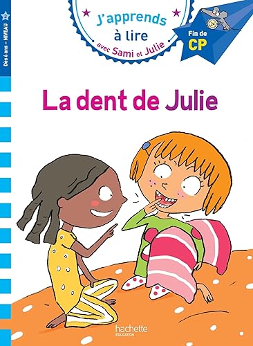 Sami et Julie CP Niveau 3 La dent de Julie