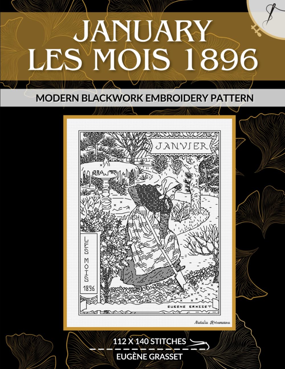 Eugène Grasset - Janvier (January), 1896 La Belle Jardinière Calendar: Modern Blackwork Embroidery Pattern (Art Nouveau Blackwork Embroidery Patterns)