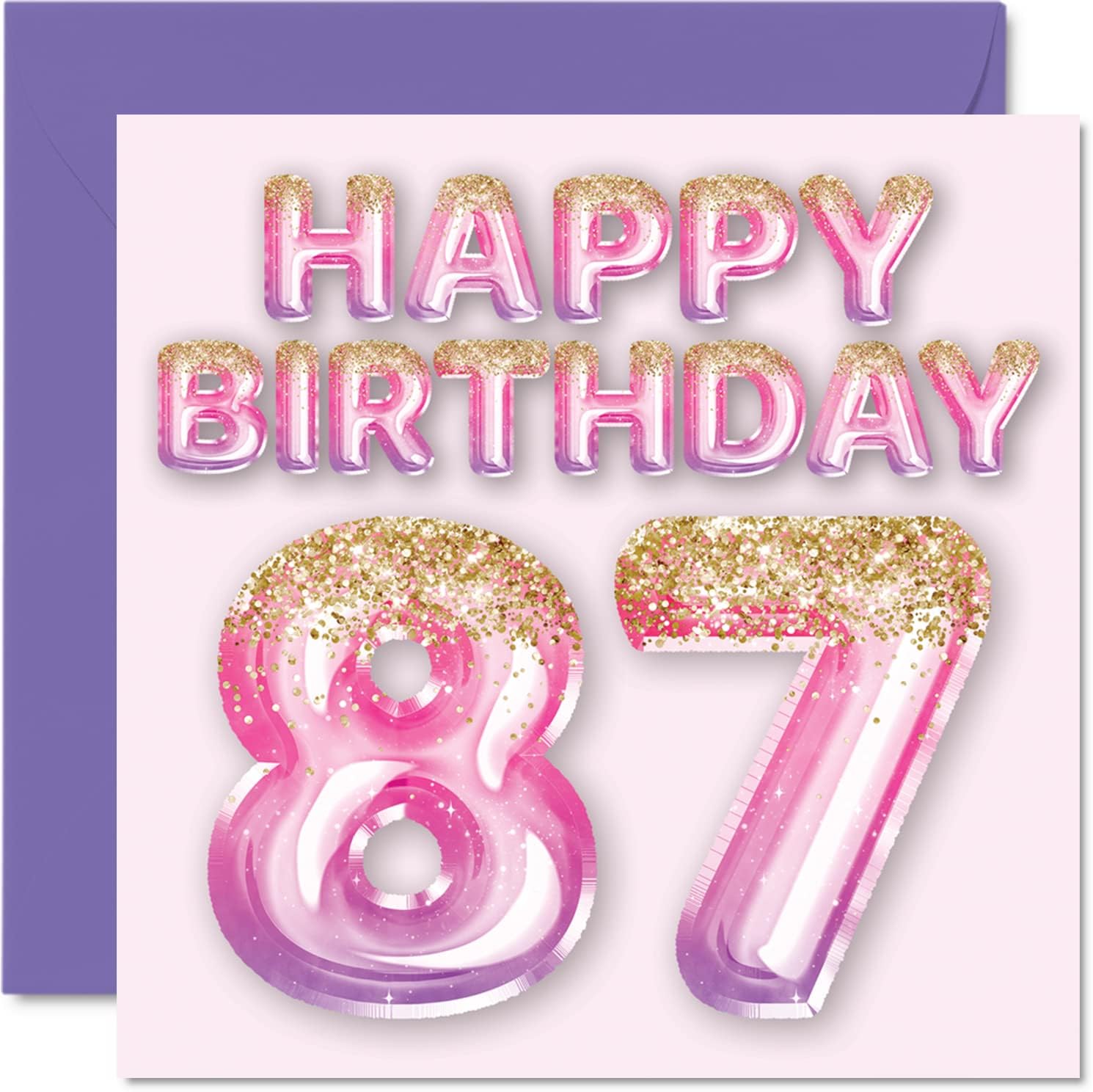 87th Birthday Card for Women - Pink & Purple Glitter Balloons - Happy Birthday Cards for 87 Year Old Woman Mom Great Nanny Grandma Gran, 5.7 x 5.7 Inch Eighty-Seven Eighty-Seventh Greeting Cards Gift