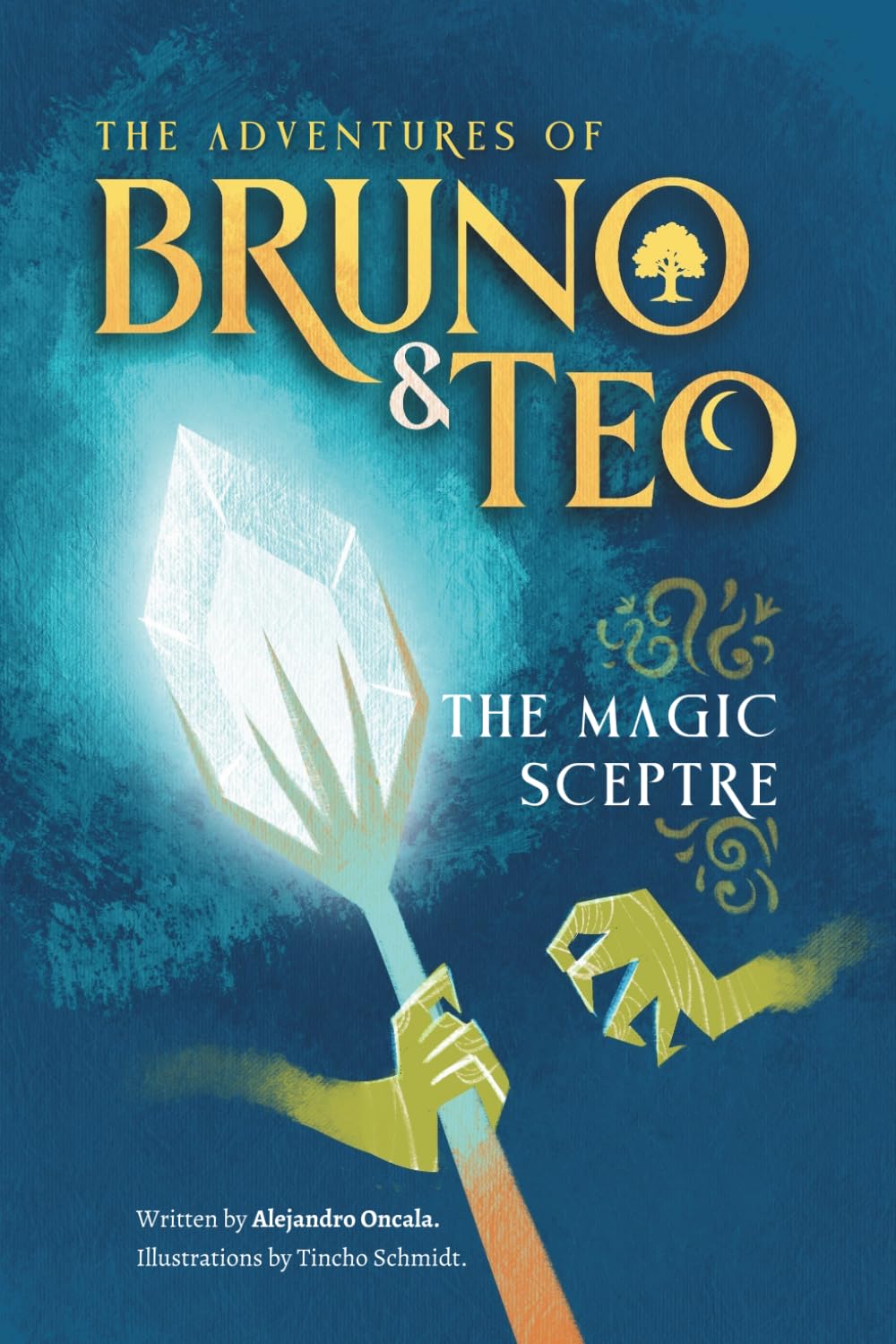 The Adventures of Bruno and Teo. The Magic Sceptre