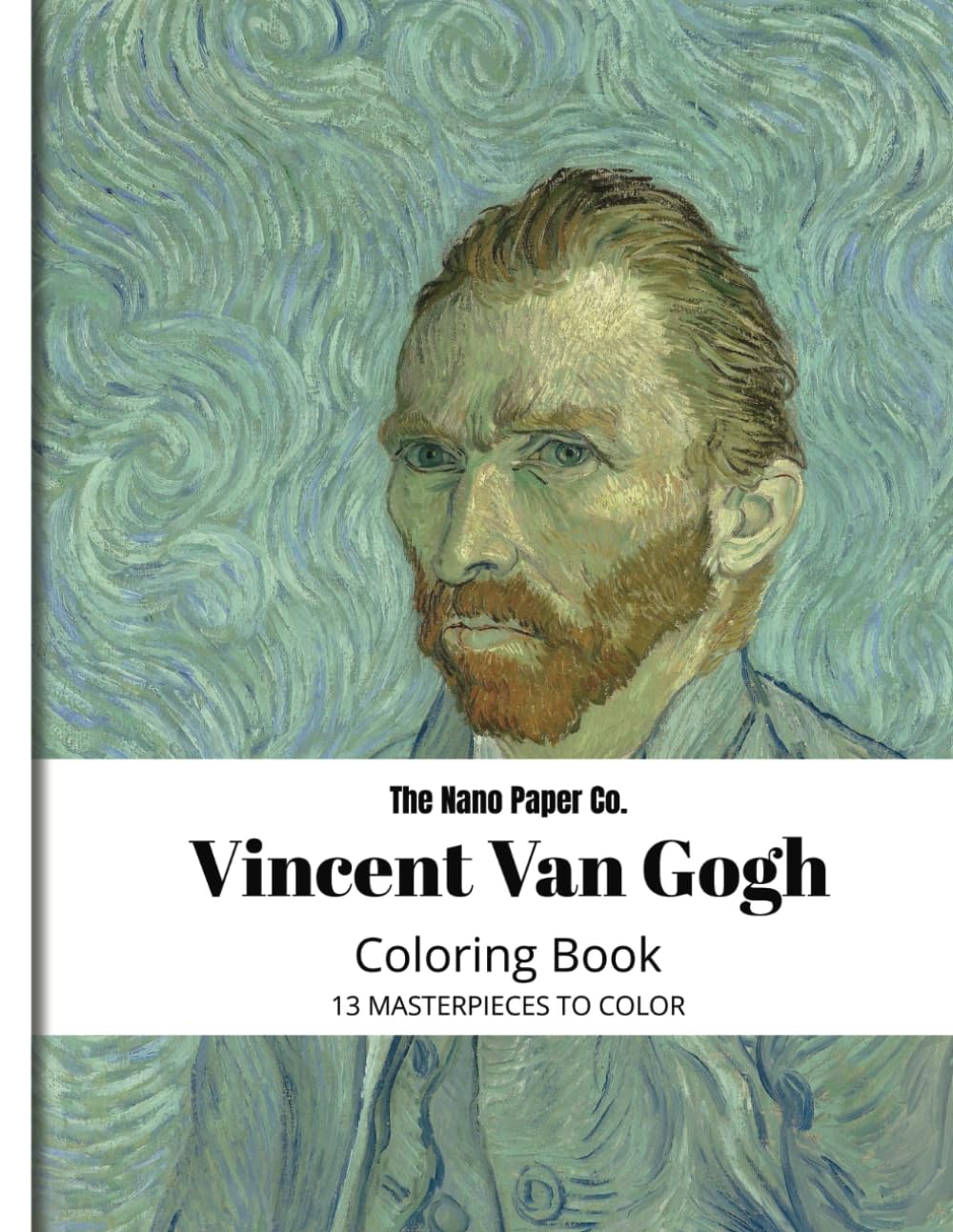 Vincent van Gogh Coloring Book: 13 masterpieces to color including The Starry Night, Almond Blossoms and more...