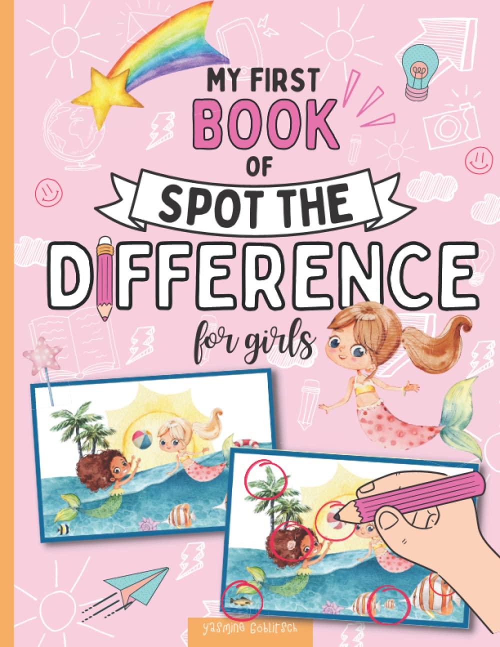 My big Book of Spot the Difference / for kids 4-8: A funny girl activity book with cute unicorns and mermaids