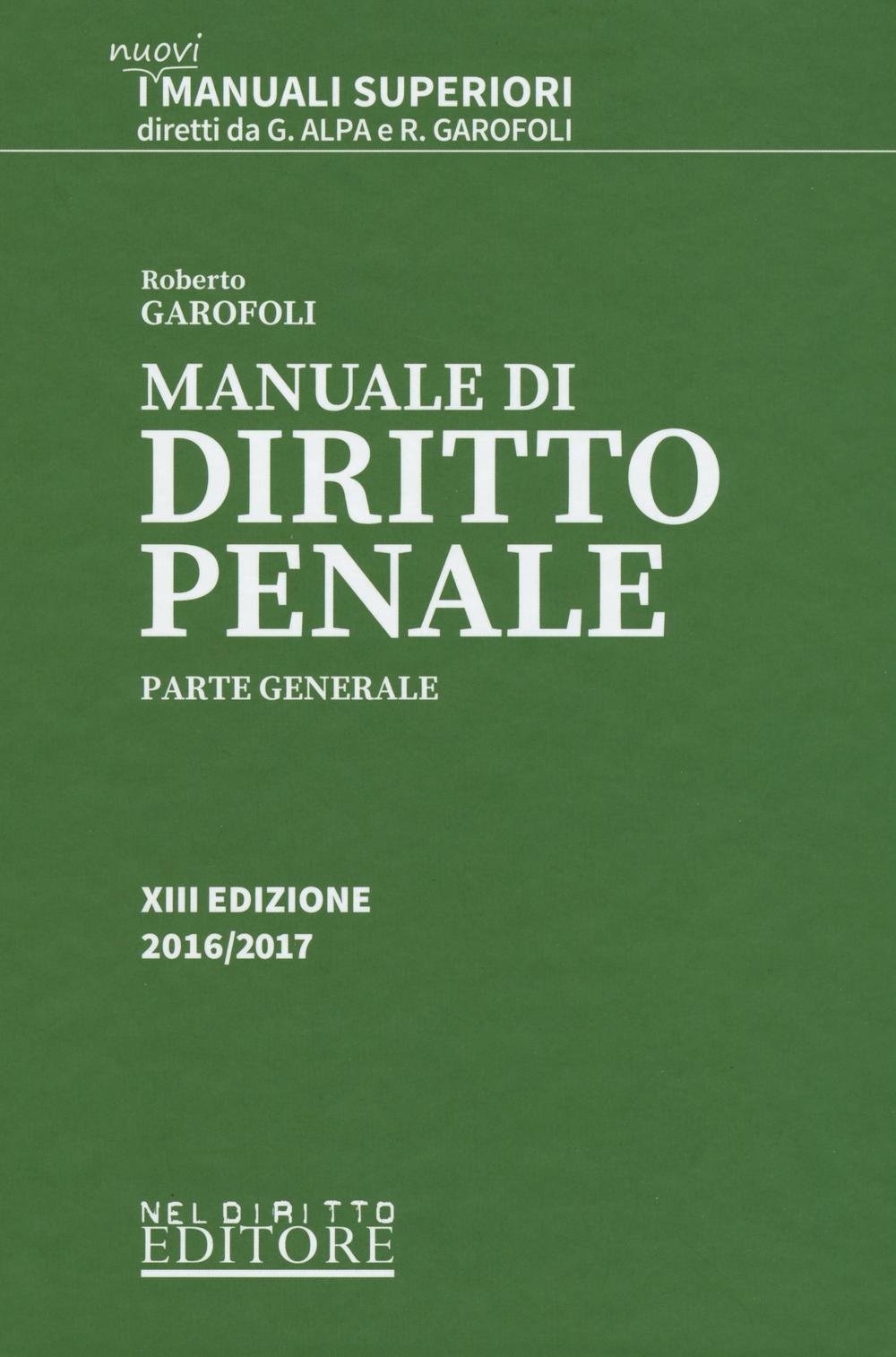 Manuale di diritto penale. Parte generale