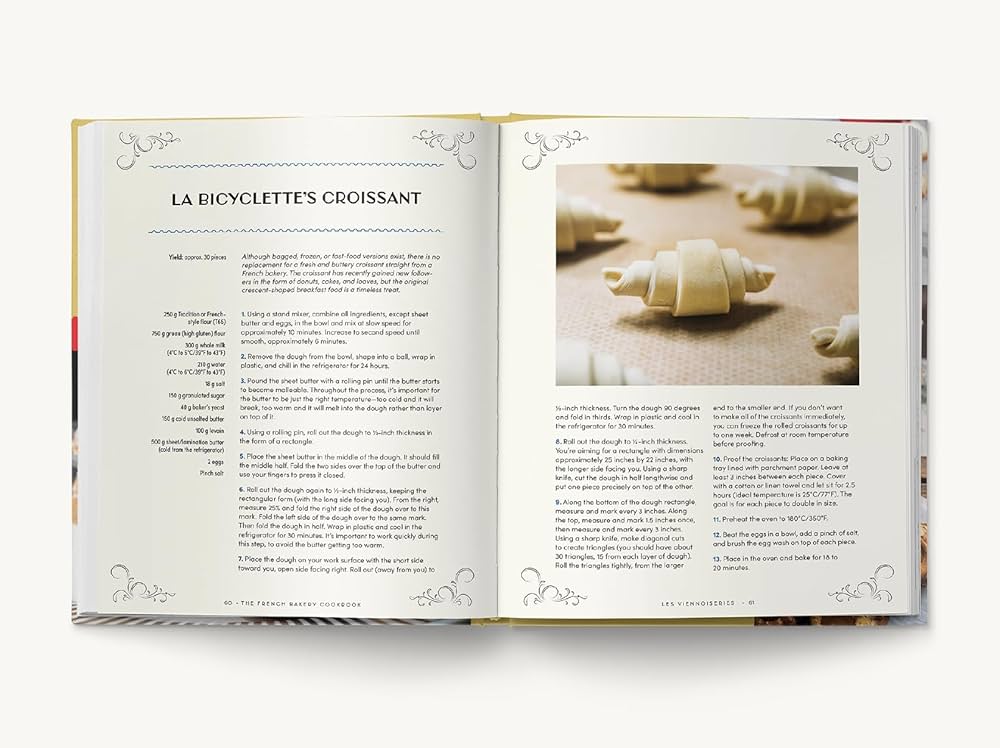 The French Bakery Cookbook: Over 85 Authentic Recipes That