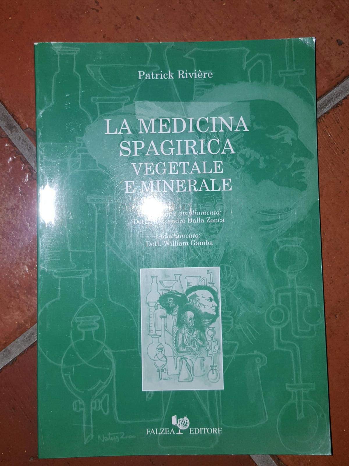 La Medicina Spagirica Vegetale E Minerale - 4