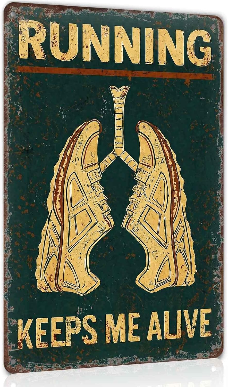 Running Keeps Me Alive Metal Sign 8 x 12 Inch