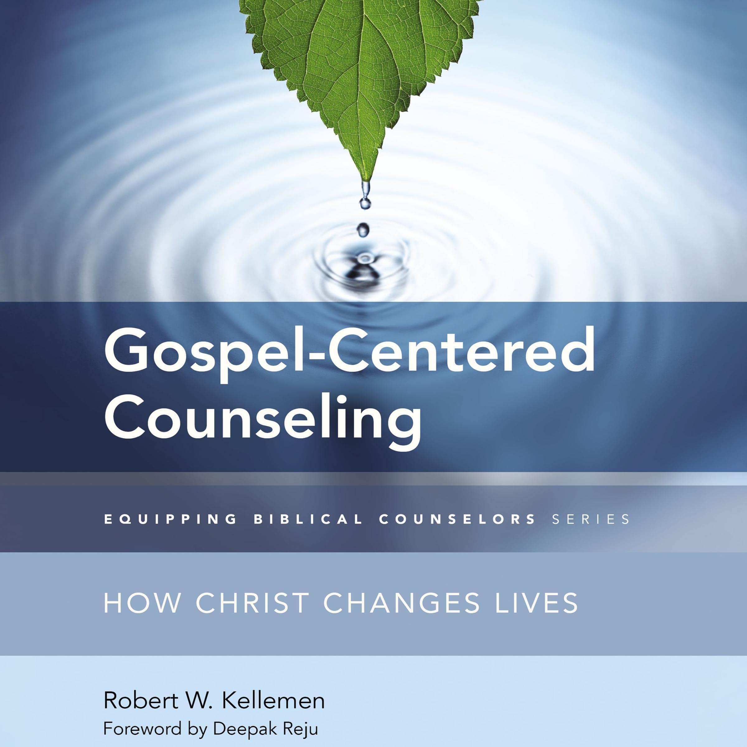 Gospel-Centered Counseling