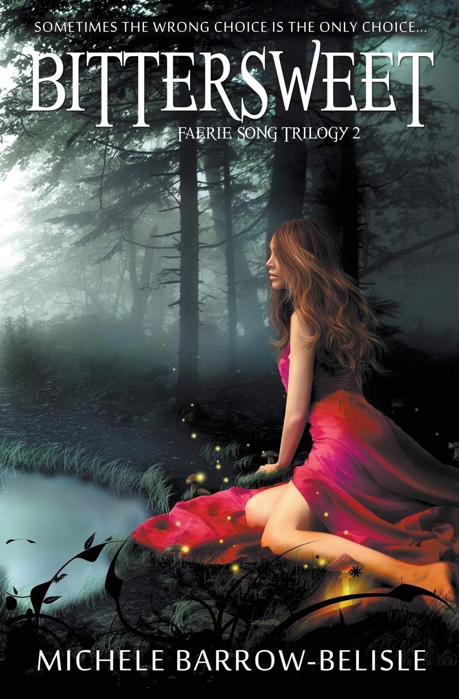 Bittersweet (Faerie Song Saga)