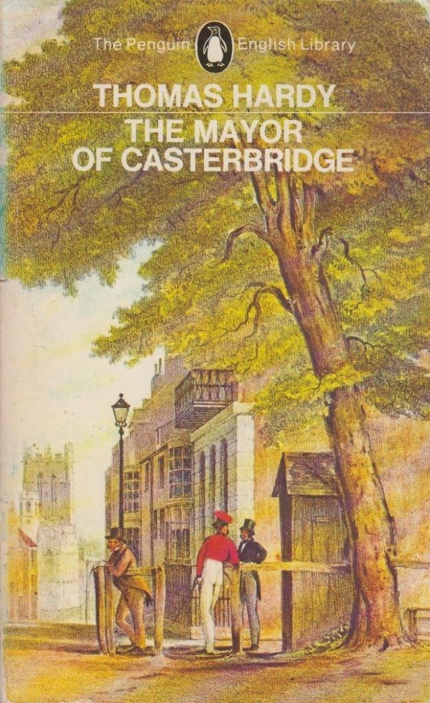 The Mayor of Casterbridge Hardy, Thomas and Seymour-Smith, Martin