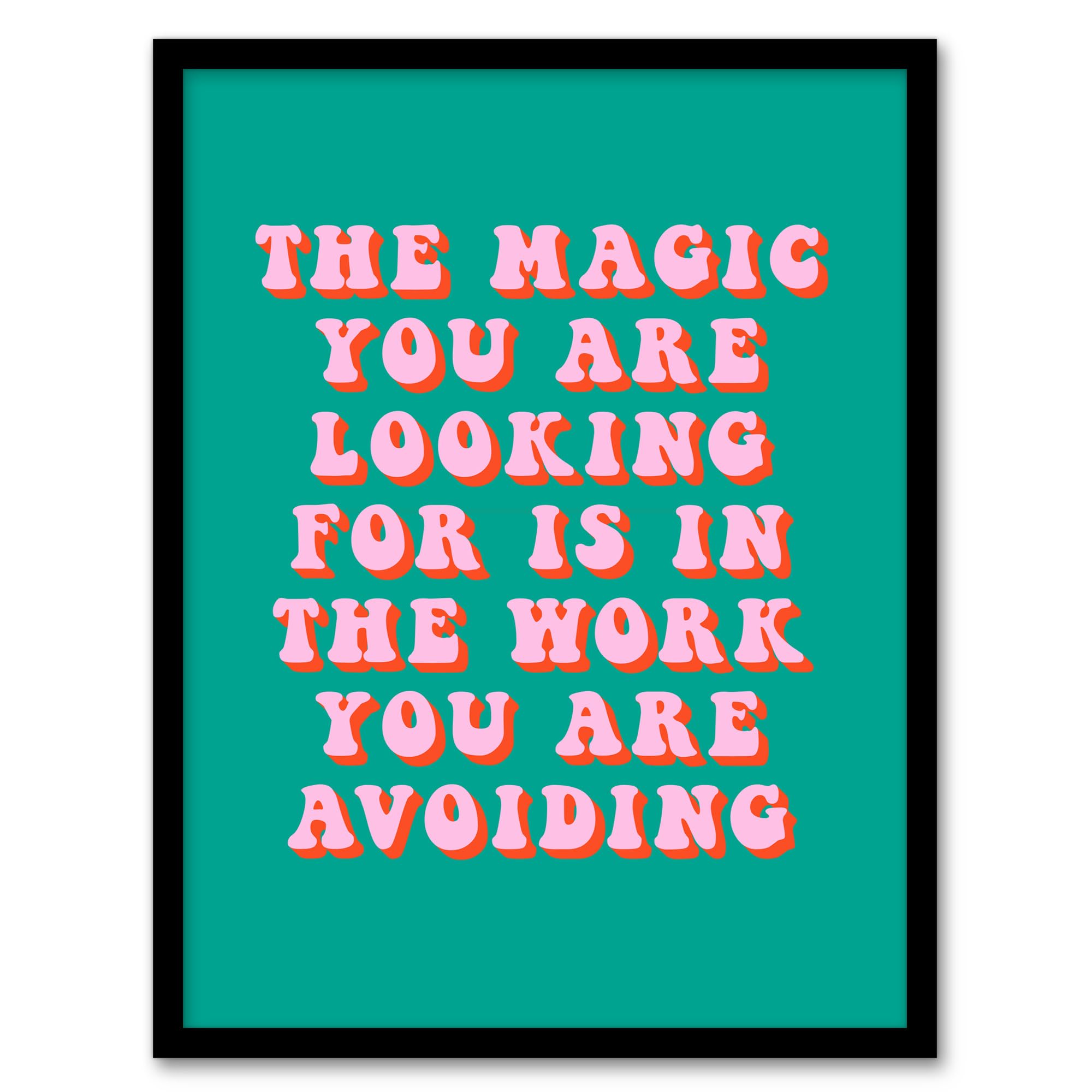 Artery8 Dipen Parmar Magic Work Avoiding Pink Green Quote Living Room Artwork Framed Wall Art Print 18X24 Inch