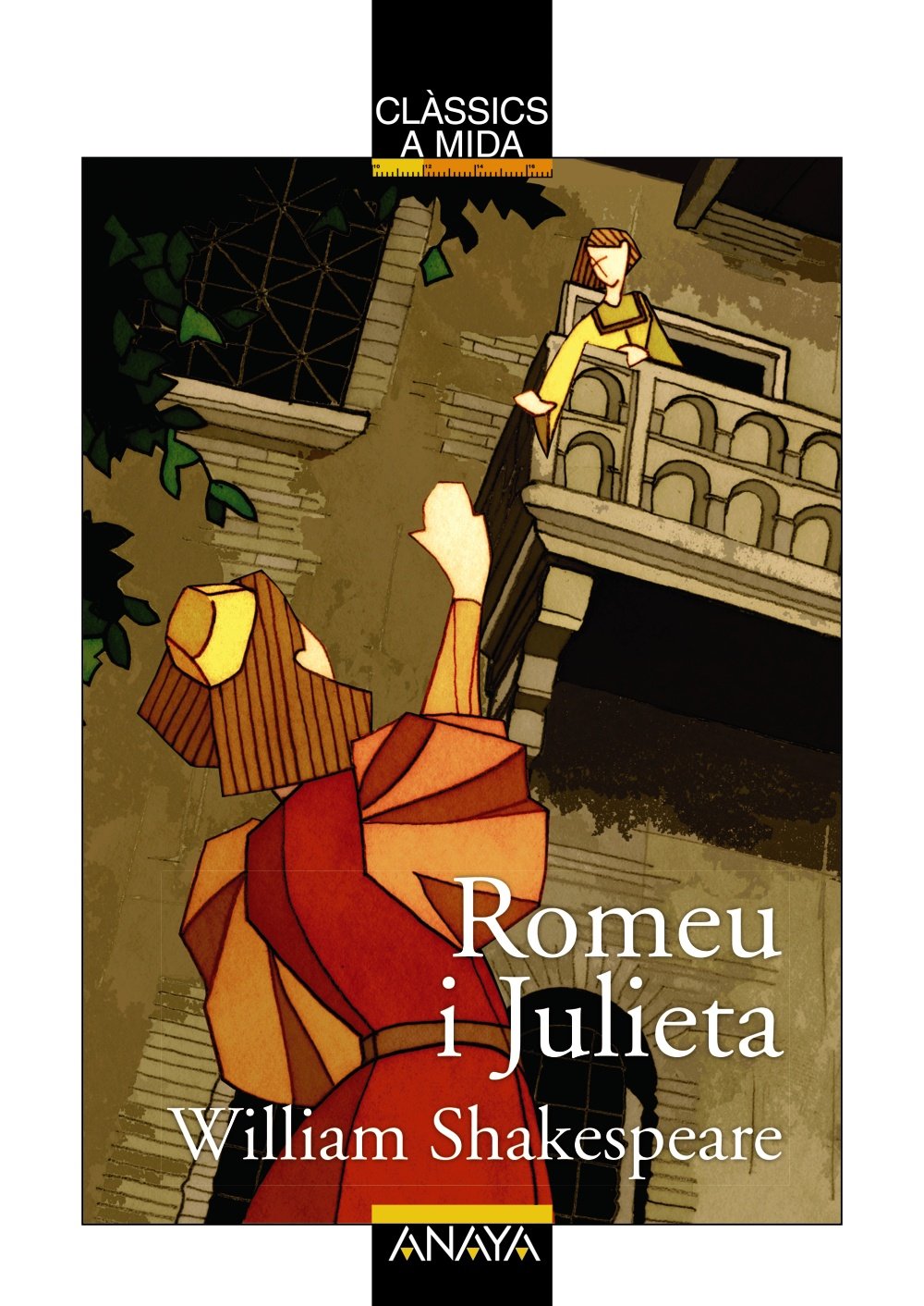 Romeu i Julieta (CLÁSICOS - Clásicos a Medida (C. Valenciana))