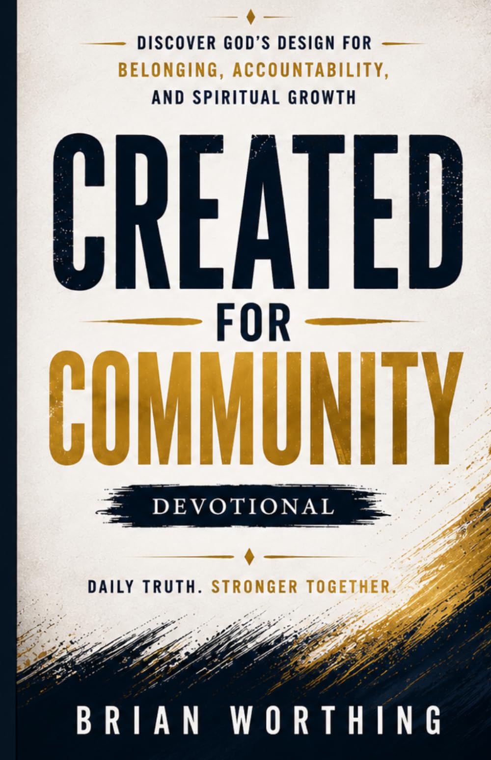 Created For Community: A 31-Day Devotional