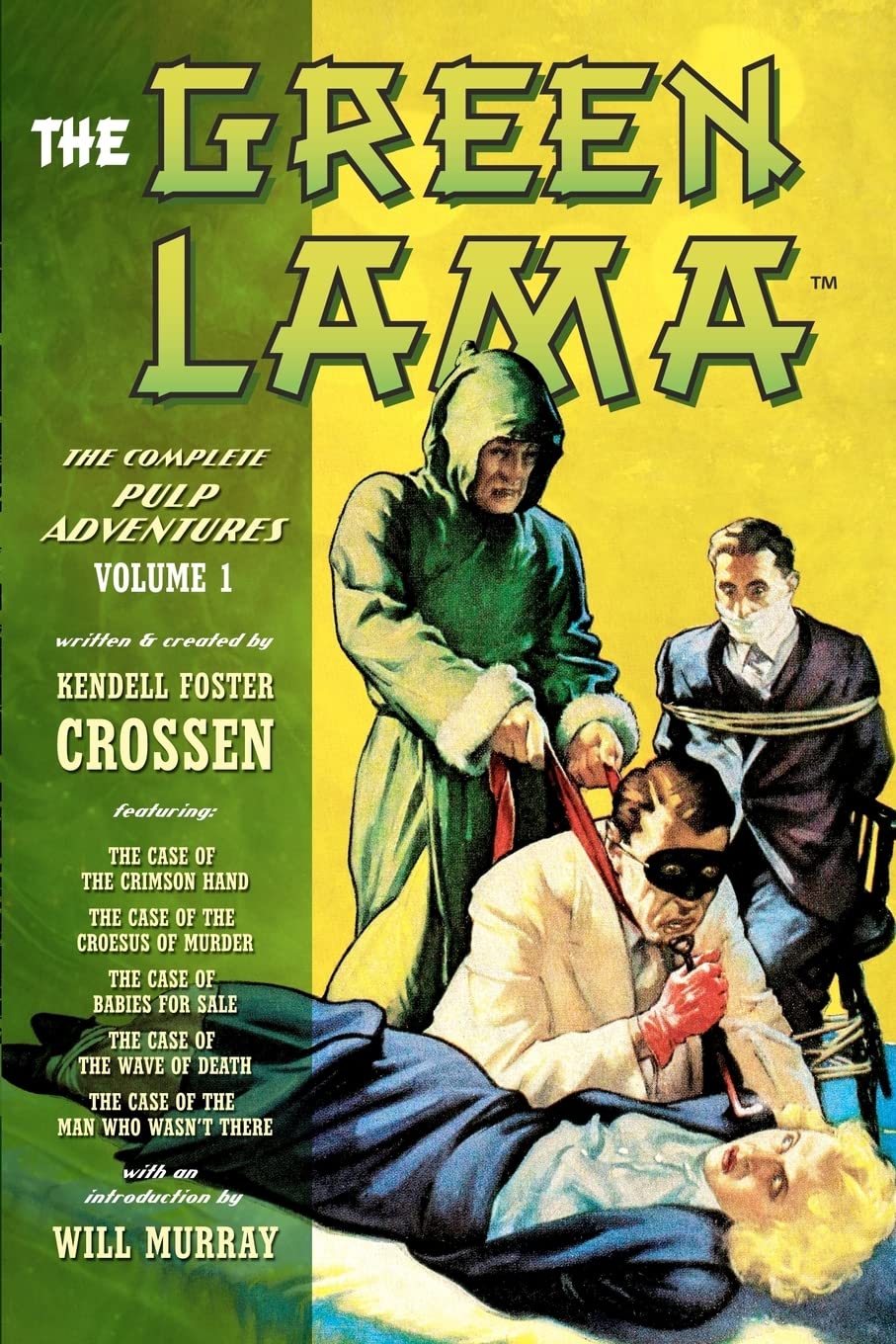 The Green Lama: The Complete Pulp Adventures Volume 1