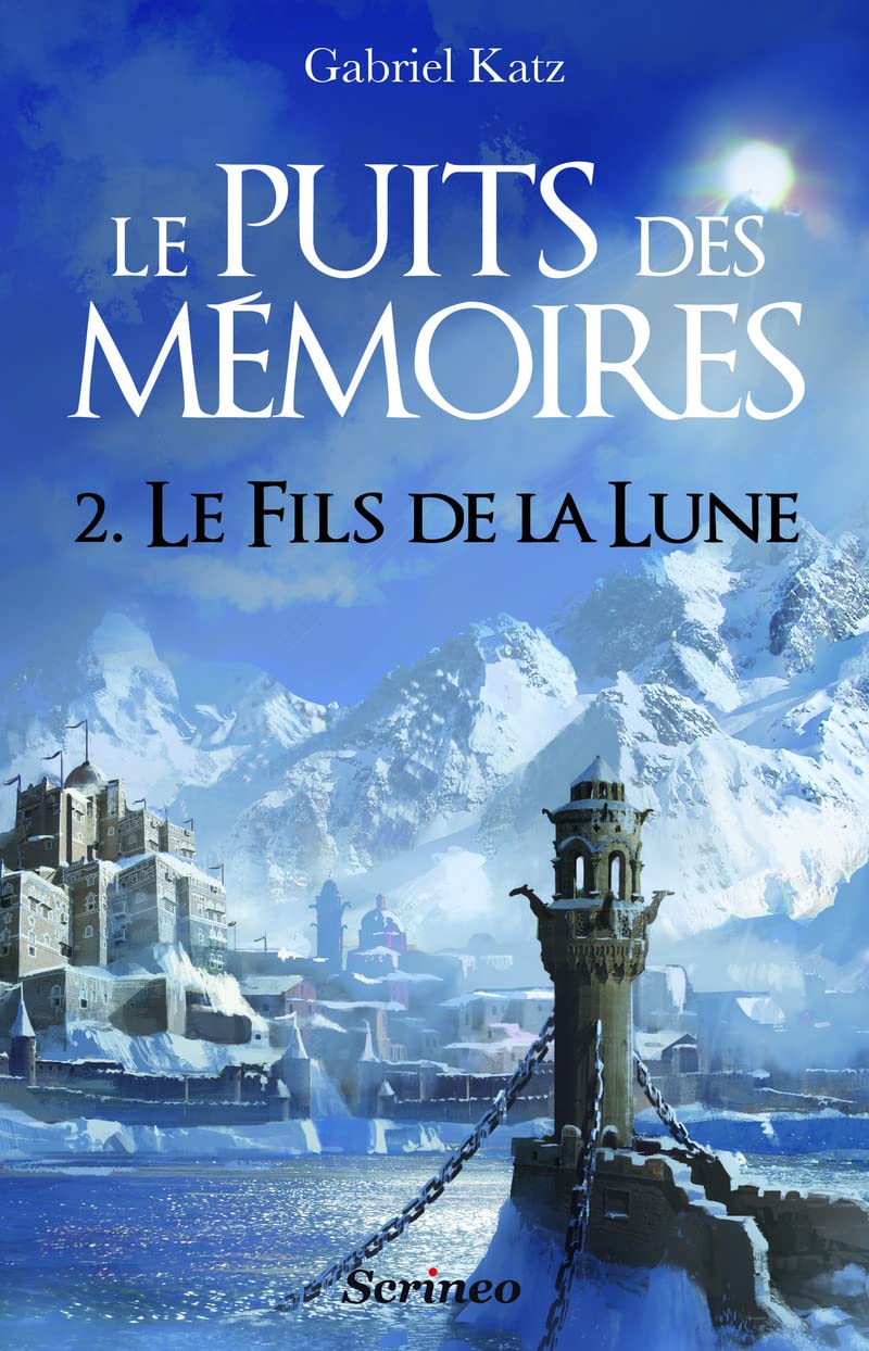 Le puits des Mémoires - tome 02 - Le fils de la lune (2)