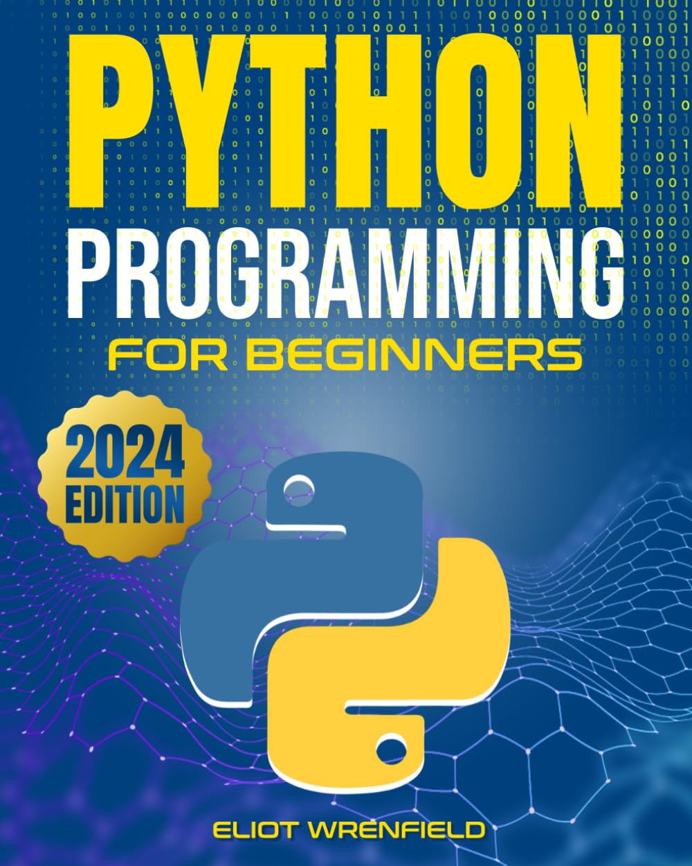 Python Programming for Beginners: Conquer Python in a Week with Hands ...