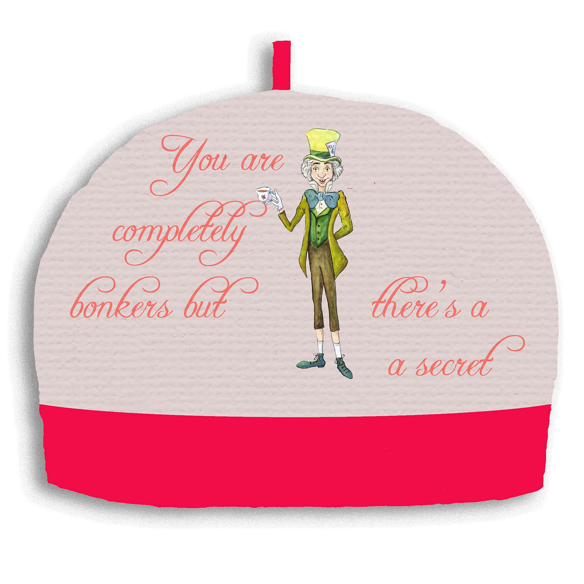 Tea Cozy 2 to 4 Cup Size Insulated - Alice in Wonderland - Your Completely Bonkers