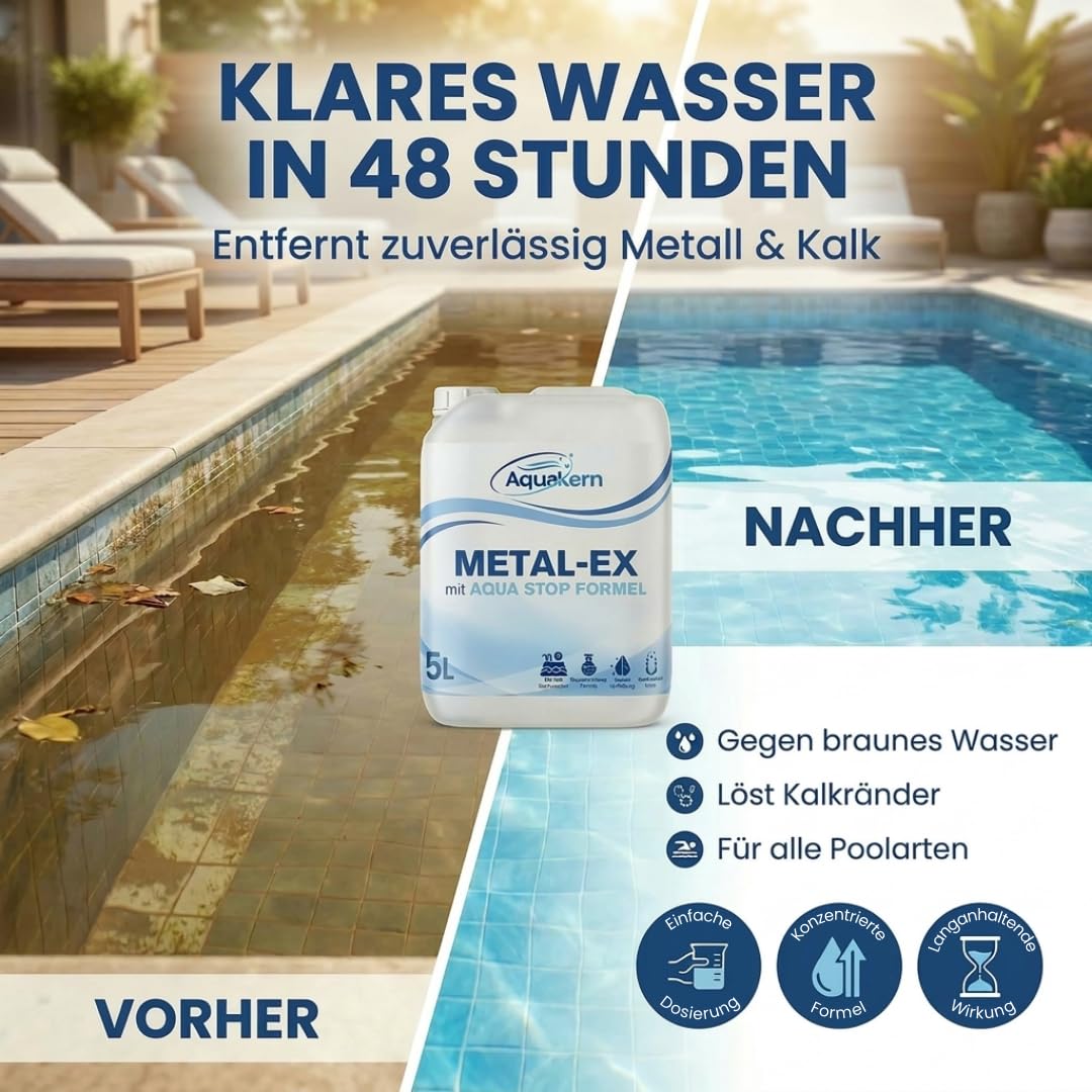 Metal Ex Pool 2x5L [entfernt braunes Poolwasser] mit Aqua Stop-Formel | Schützt die Pooltechnik | entfernt Metall- & Kalkablagerungen an Wänden | Rostentferner Pool | Made in Germany