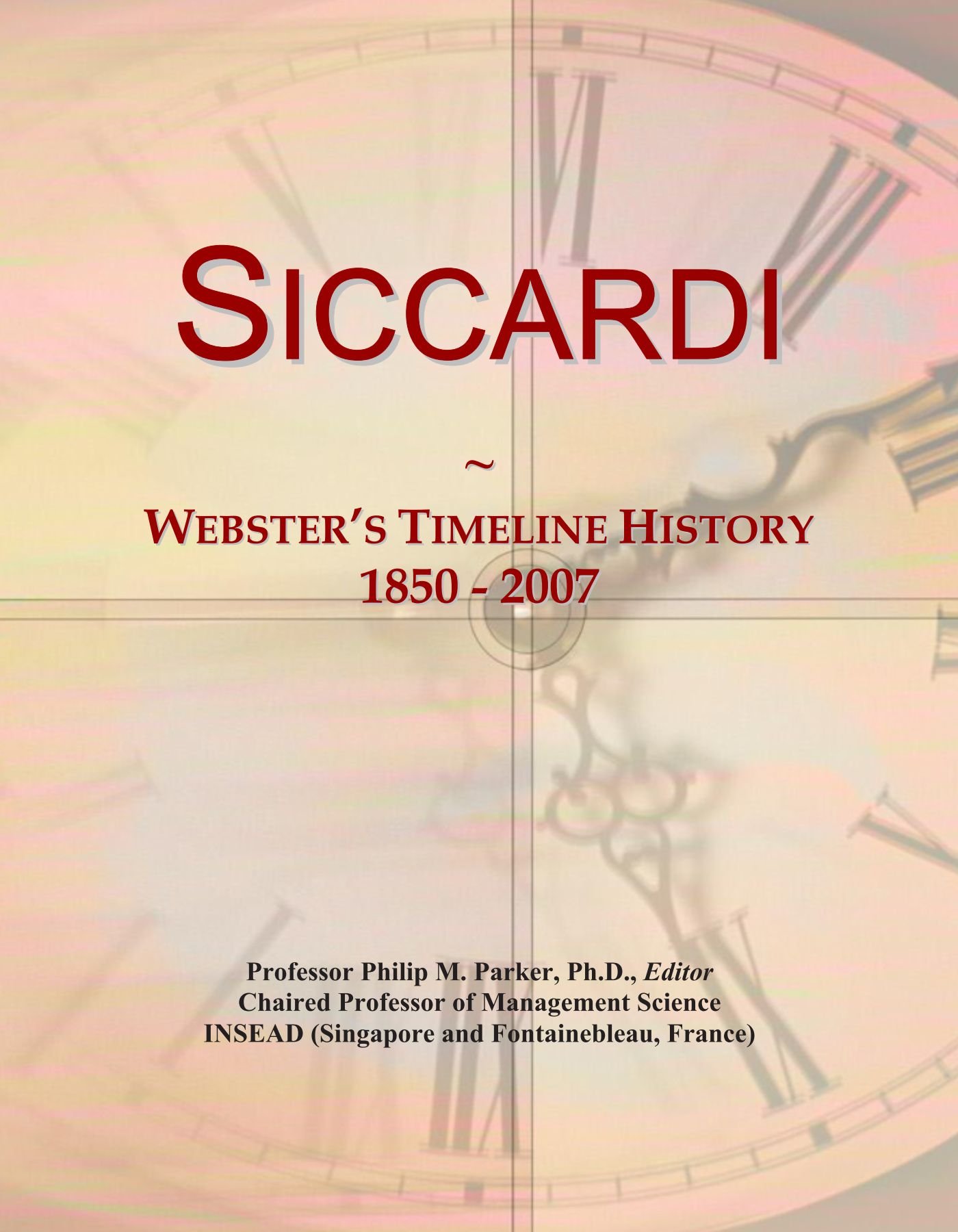 Siccardi: Webster's Timeline History, 1850 - 2007