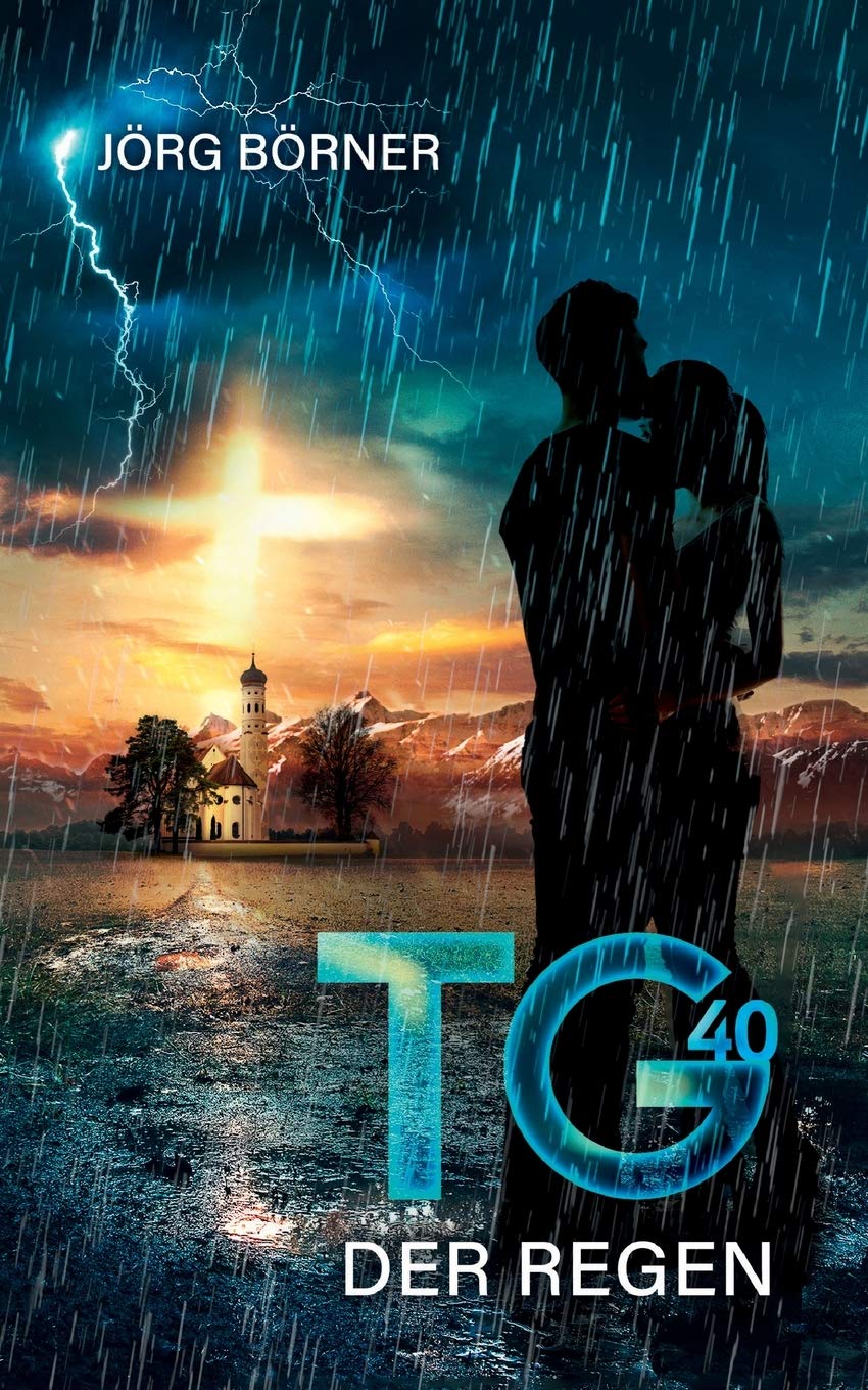 Tg40: Der Regen