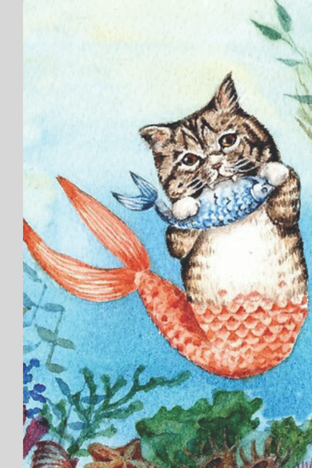 Adorable Cat-Mermaid Catches Fish Journal (Diary, Notebook): Adorable Cat-Mermaid Design. This purr maid got a tasty fish!