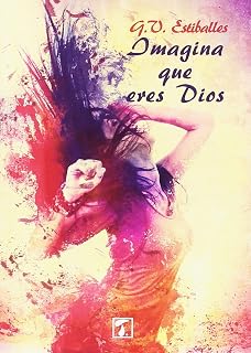 Imagina que eres dios