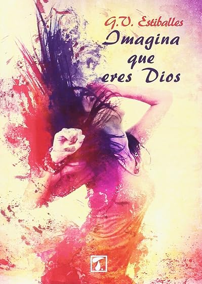 Imagina que eres dios
